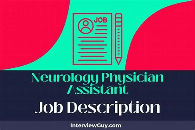 Physician Assistant - Neurology job opening at Veterans Health Administration