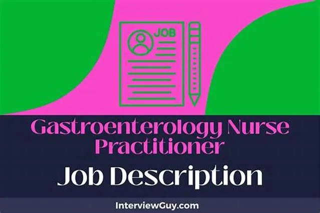 Nurse Practitioner - Gastroenterology