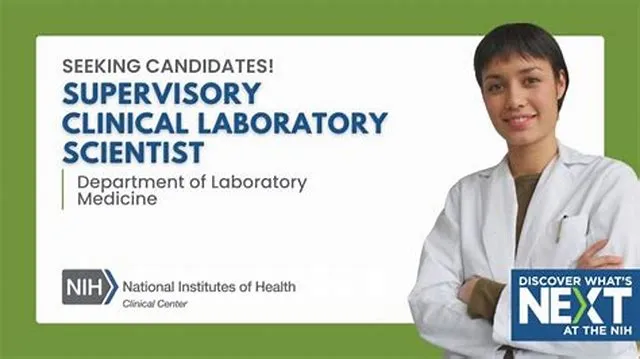 Supervisory Clinical Laboratory Scientist