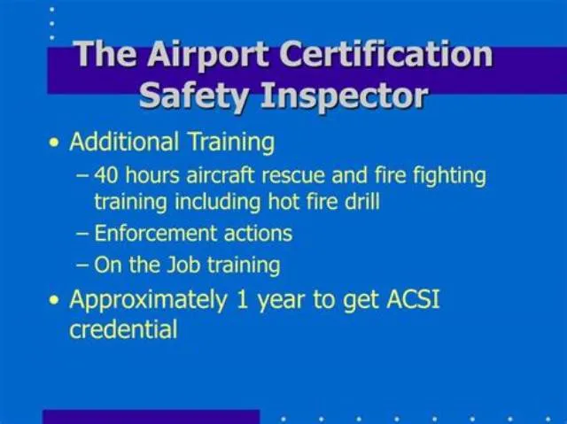 Airport Certification And Safety Inspector job opening at Federal Aviation Administration