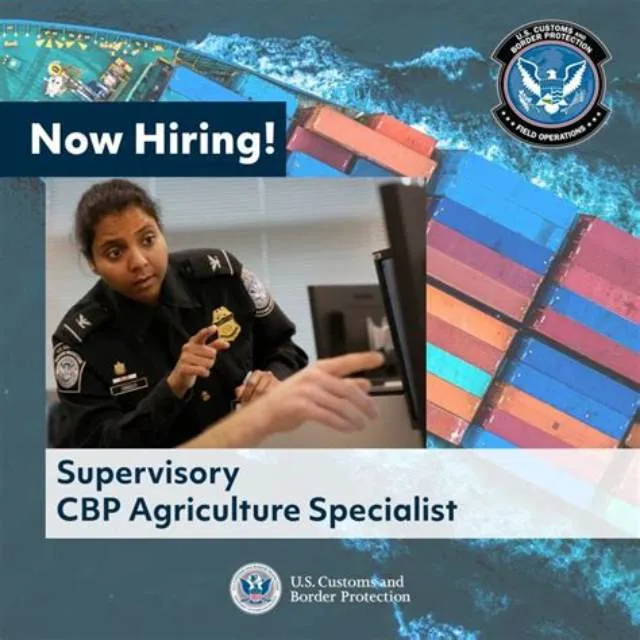 Supervisory Cbp Agriculture Specialist job opening at Customs And Border Protection